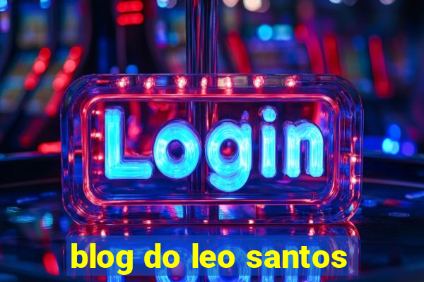 blog do leo santos